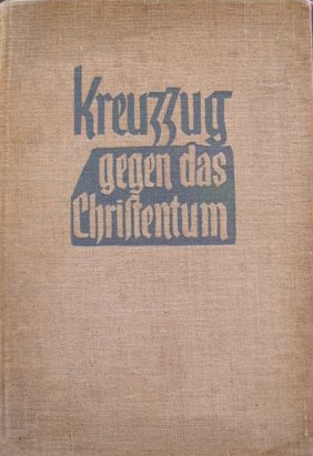 Buchdeckel Kreuzzug gegen das Christentum