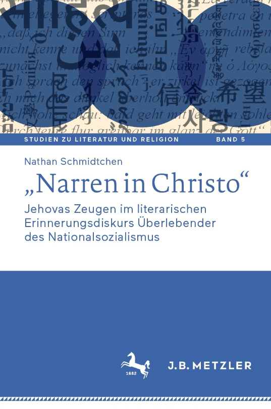 Couverture de « Narren in Christo » de Nathan Schmidtchen, consacré aux Témoins de Jéhovah dans le discours mémoriel littéraire des survivants du national-socialisme.